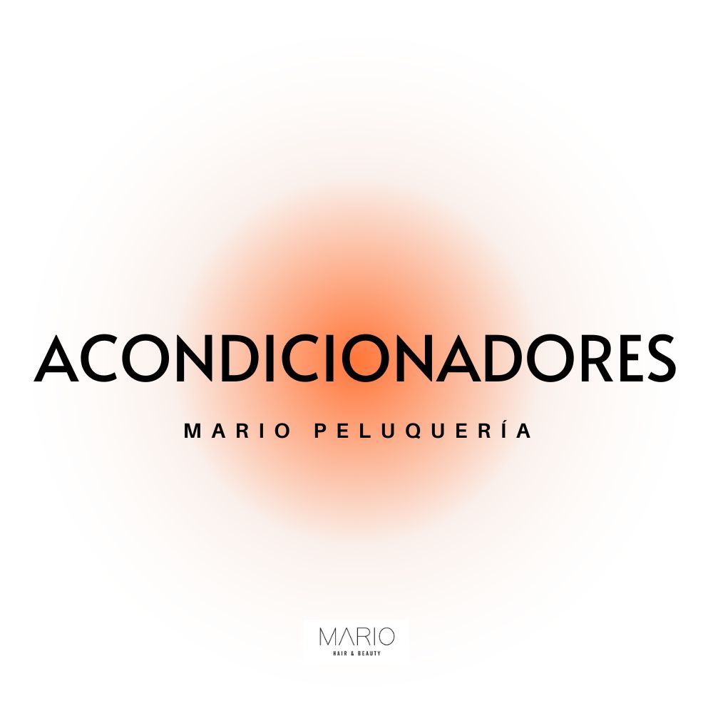 Mario Peluqueria Castellón - Comprar Acondicionadores