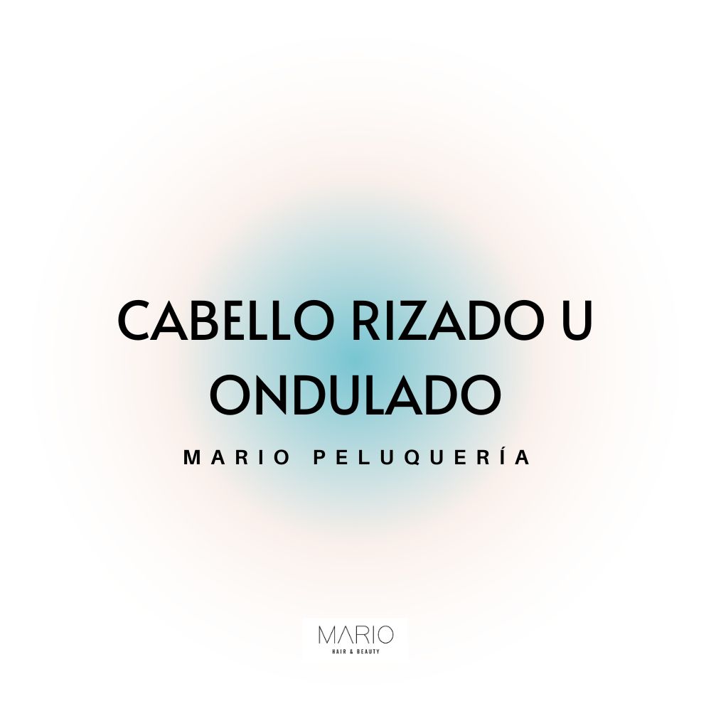 Mario Peluqueria Castellón - Productos para cabello rizado u ondulado